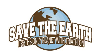 Save the earth the only planet with triathlon