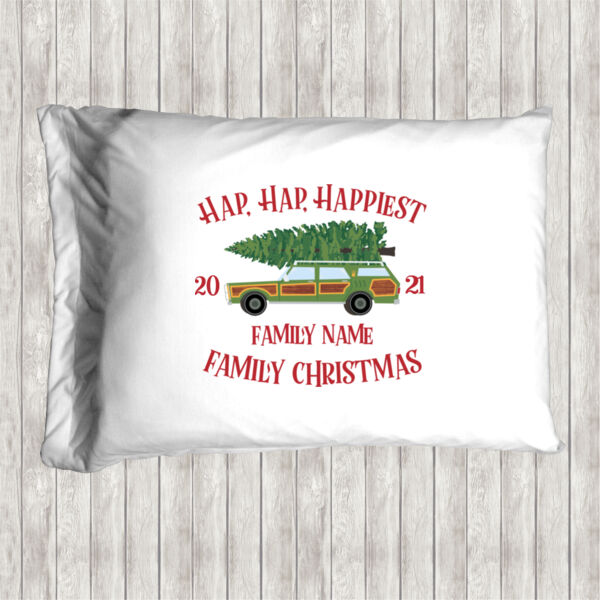 Hap, Hap, Happiest Family Christmas - Pillow Case Thumbnail