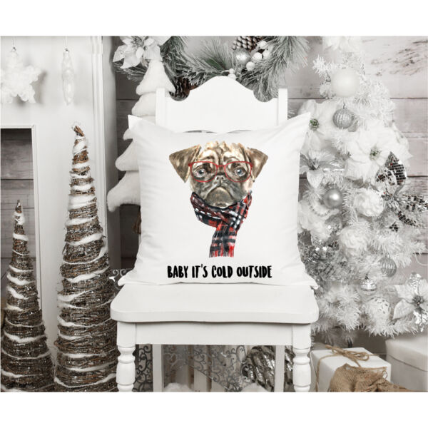 Pug Christmas Shirt, Baby It's Cold Outside - Fun, Old-Fashion Family Christmas Throw Pillow (14", 16", 18") 2 Thumbnail