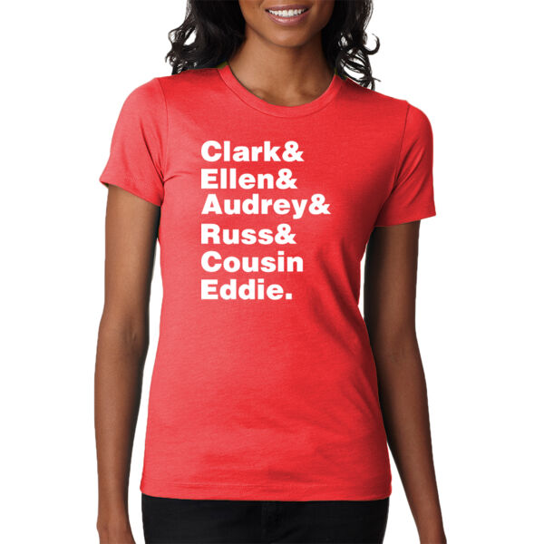 Clark, Ellen, Audrey, Russ & Cousin Eddie - Ladies' CVC T-Shirt Thumbnail