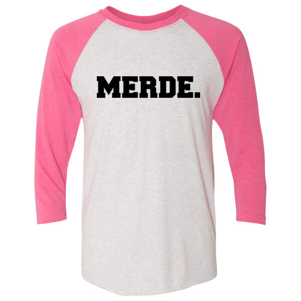 Merde. - (S) Unisex Tri-Blend Three-Quarter Sleeve Baseball Raglan Tee Thumbnail
