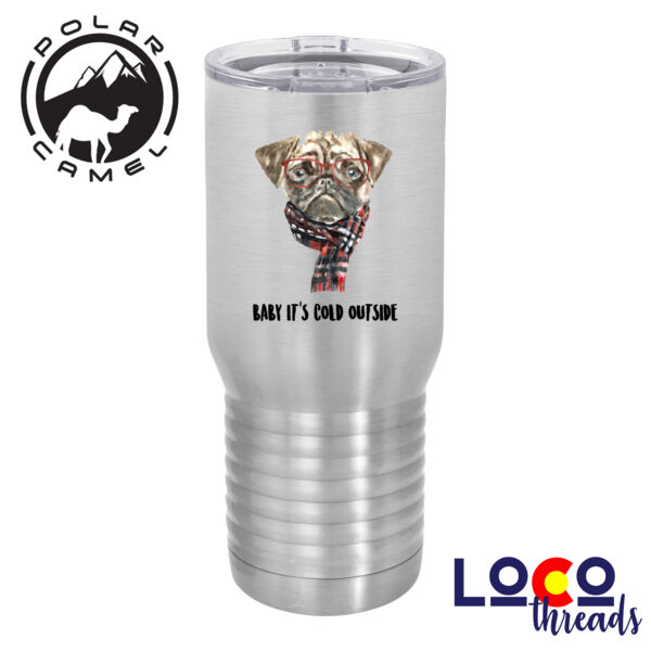 Pug Christmas Shirt, Baby It's Cold Outside - 2 sided print - Polar Camel 20 oz. Tall Stainless Steel Vacuum Insulated Tumbler Thumbnail