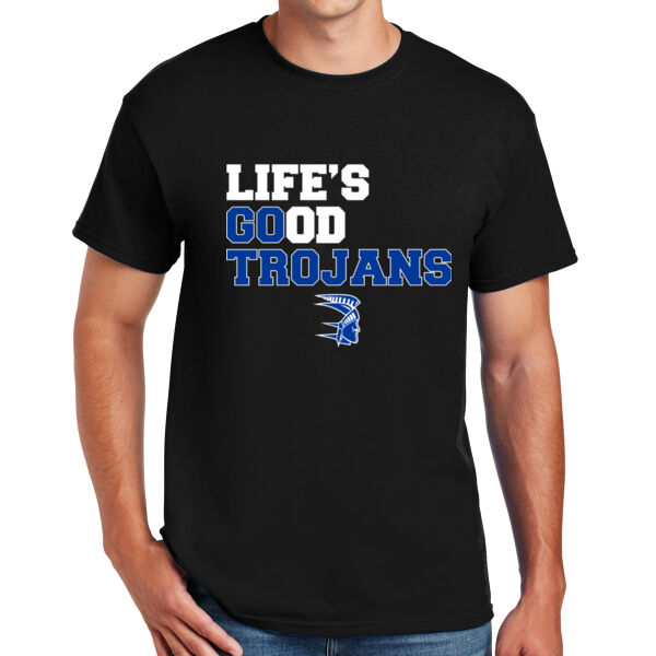 Life's Good, Go Trojans - DryBlend™ 50 Cotton/50 DryBlend™Poly T Shirt Thumbnail