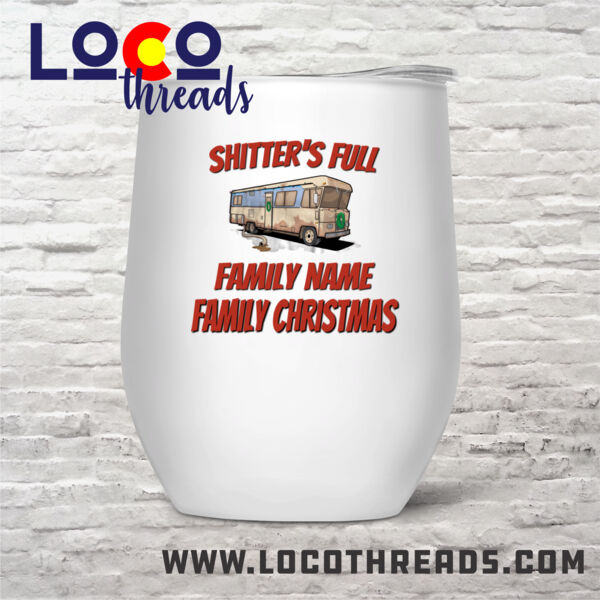 Shitter's Full Family Chirstmas - Stemless Wine Glass (12 oz) double wall vacuum insulated with lid  (LoCo) 2 Thumbnail