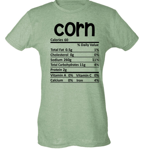 Matching Thanksgiving Shirts - Corn Nutrition Facts - Ladies Slim Fit Poly-Rich Tee Thumbnail