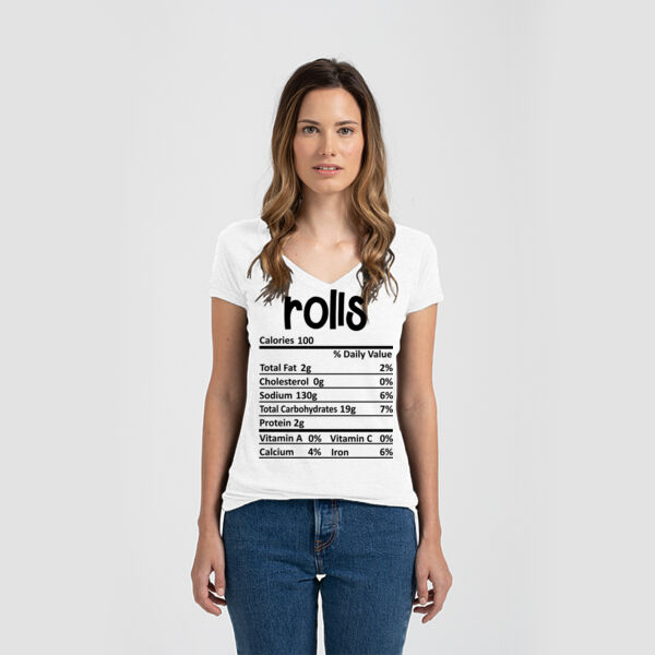 Matching Thanksgiving Shirts - Rolls Nutrition Facts - Ladies Slim Fit V Neck Poly-Rich Tee Thumbnail
