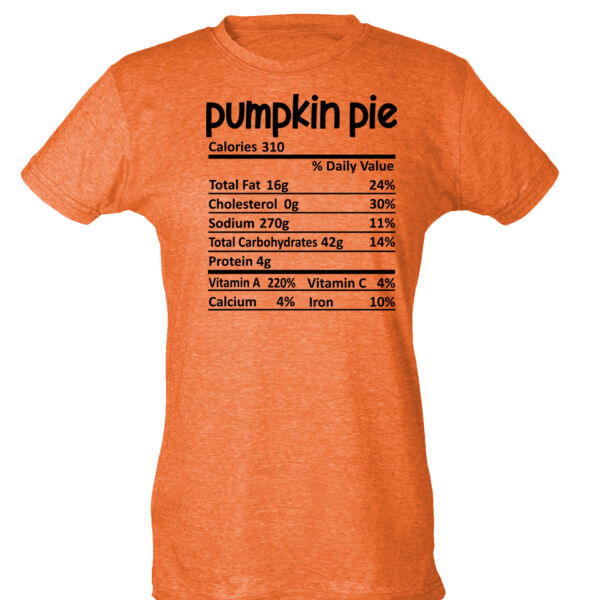 Matching Thanksgiving Shirts - Pumpkin Pie Nutrition Facts - Ladies Slim Fit Poly-Rich Tee Thumbnail