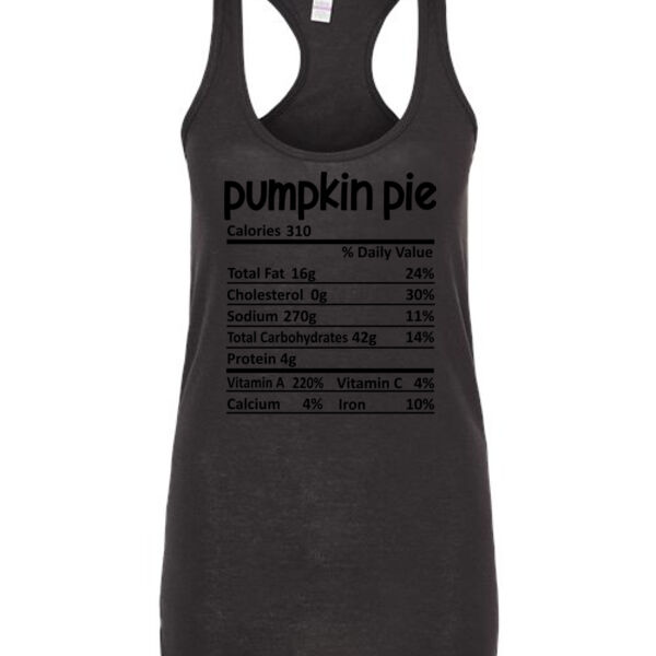 Matching Thanksgiving Shirts - Pumpkin Pie Nutrition Facts - Ladies Slim Fit Poly-Rich Racerback Tank Thumbnail