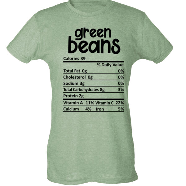Matching Thanksgiving Shirts - Green Bean Nutrition Facts - Ladies Slim Fit Poly-Rich Tee Thumbnail