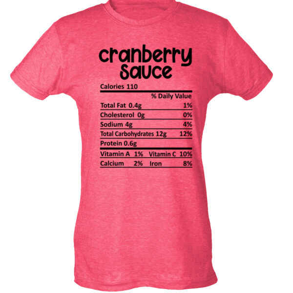Matching Thanksgiving Shirts - Cranberry Sause Nutrition Facts - Ladies Slim Fit Poly-Rich Tee Thumbnail