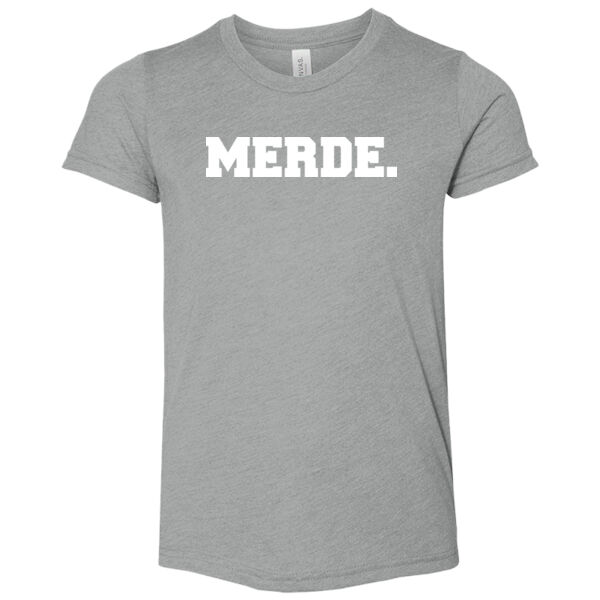 Merde. - Youth Triblend Short-Sleeve T-Shirt Thumbnail