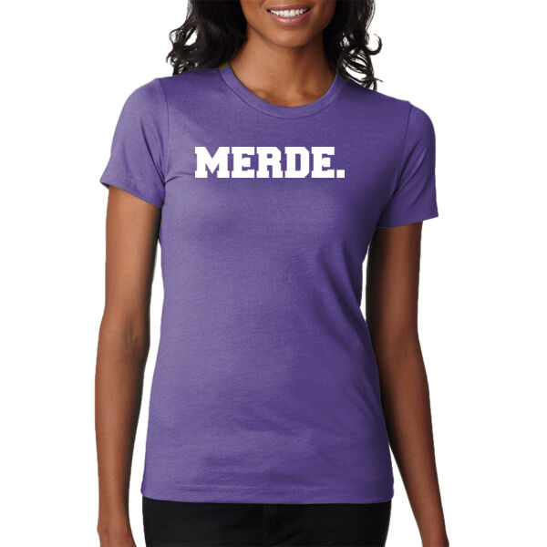 Merde. - Ladies' CVC T-Shirt Thumbnail