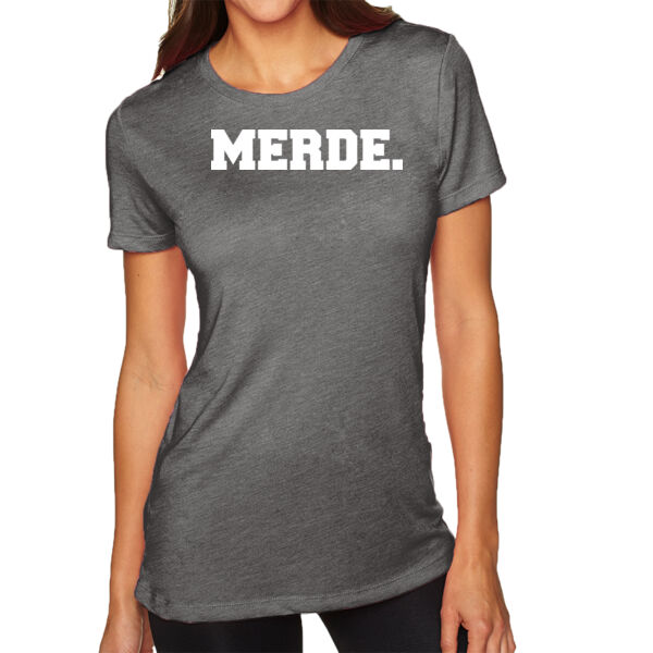 Merde. - Ladies' Triblend Crew Thumbnail