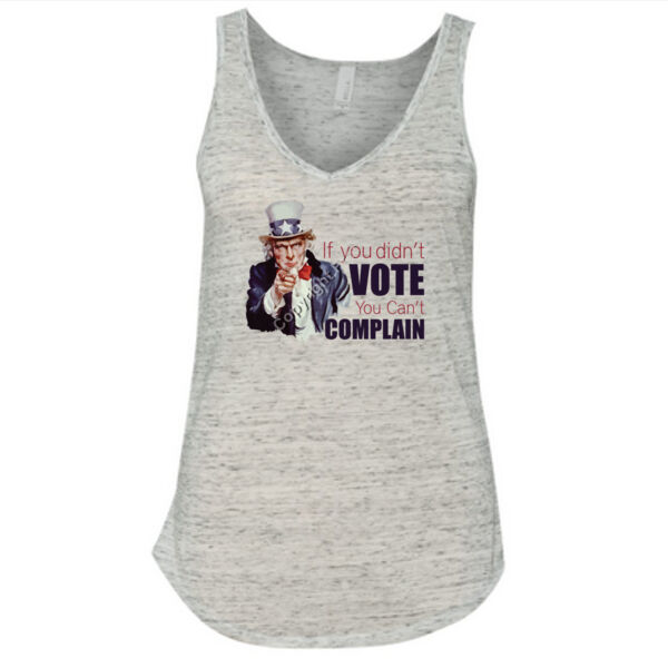 If you did't vote, you can't complain - Ladies' Flowy V-Neck Tank Thumbnail