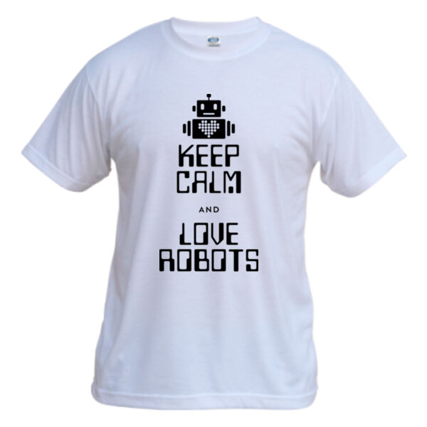 Keep Calm and Love Robots - Vapor Basic Performance Tee Thumbnail