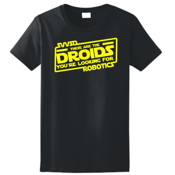 These Are The Droids You're Looking For SVVSD Robotics - Ladies Ultra Cotton™ 100% Cotton T Shirt Thumbnail
