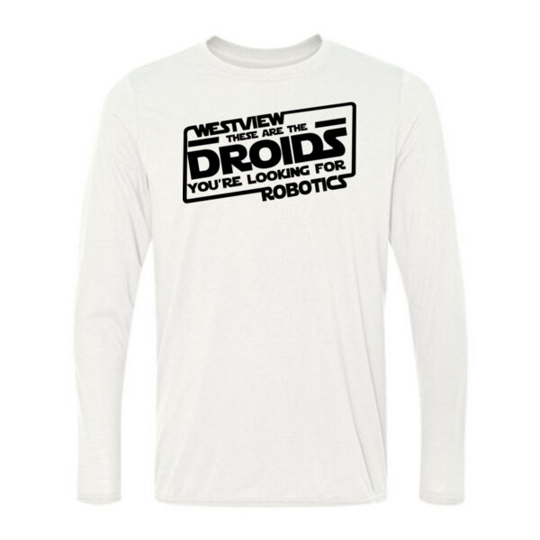 These Are The Droids You're Looking For Westview Robotics - Light Long Sleeve Ultra Performance 100% Performance T Shirt Thumbnail
