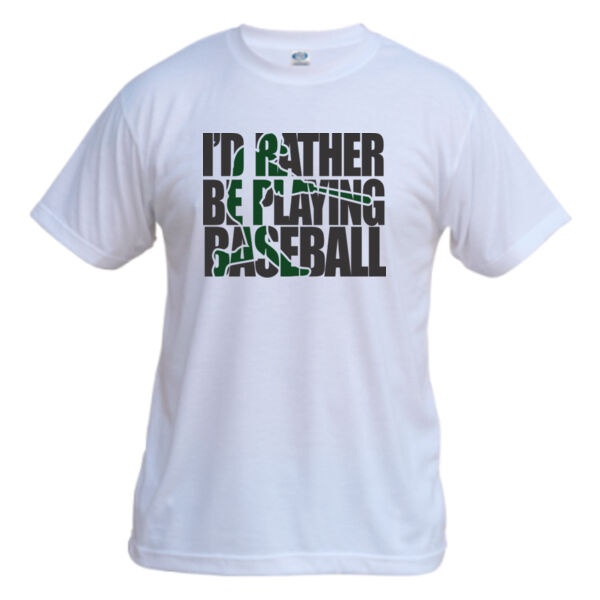 I'd Rather Be Playing Baseball (Green) - Vapor Basic Performance Tee Thumbnail