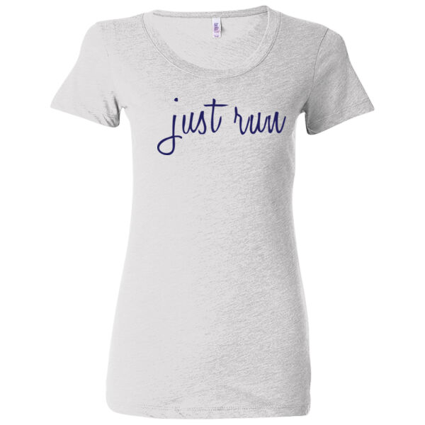 Just Run  - (S) Ladies' Triblend Short Sleeve T-Shirt Thumbnail
