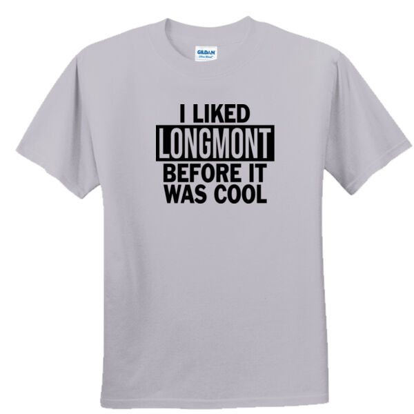 I Liked Longmont Before It Was Cool - Unisex or Youth Ultra Cotton™ 100% Cotton T Shirt Thumbnail