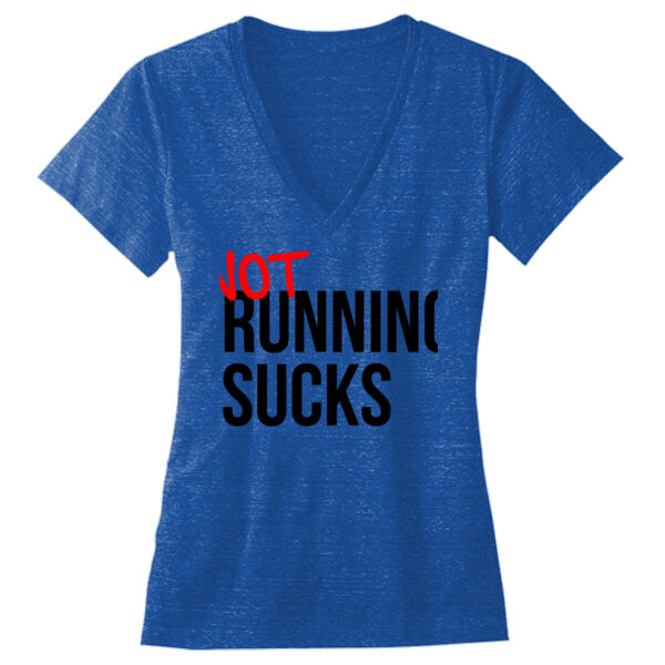 Not Running Sucks - Ladies' Triblend Deep V-Neck T-Shirt Thumbnail