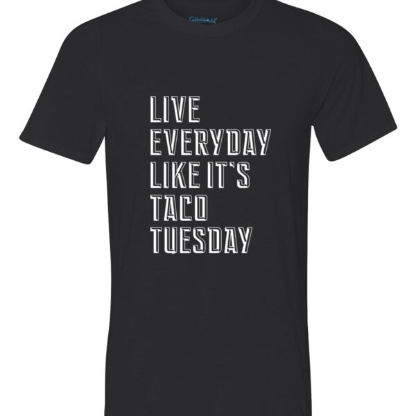 Live Everyday Like It's Taco Tuesday - Youth Ultra Performance Active Lifestyle T Shirt Thumbnail