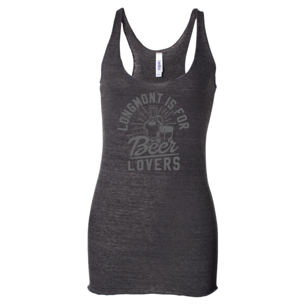 Longmont Is For Beer Lovers - Ladies' Triblend Racerback Tank Top Thumbnail