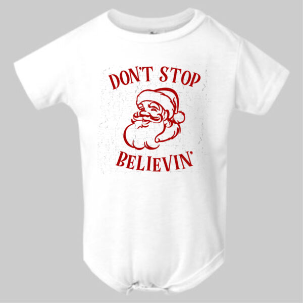 Don't Stop Believin' - Infant Polyester Bodysuit Onsie Thumbnail