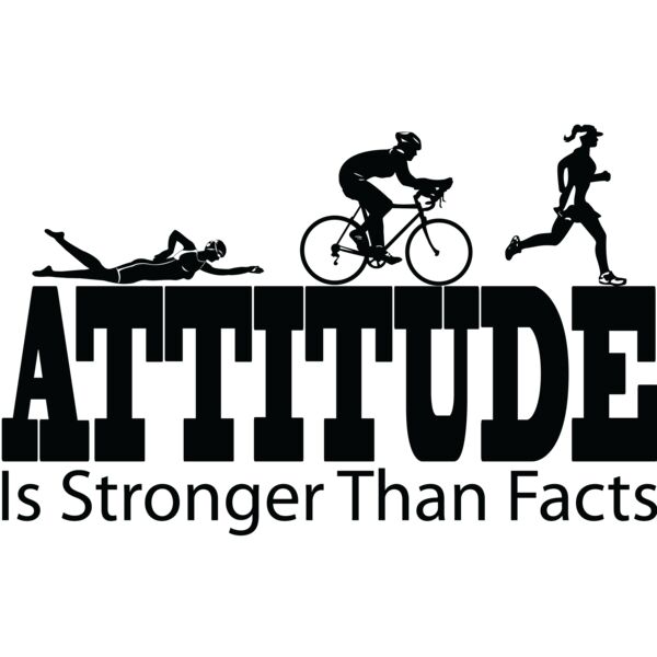 Attitude LG Is Stronger Than Facts Triathlon  Thumbnail