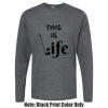 Unisex Poly-Rich Long Sleeve Tee Thumbnail
