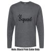 Unisex Poly-Rich Long Sleeve Tee Thumbnail
